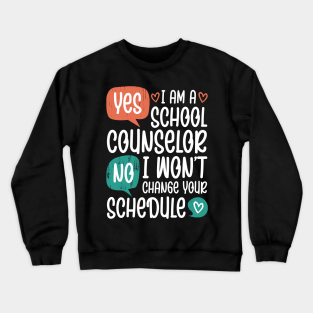 School Counselor Crewneck Sweatshirt - Funny School Counselor by White Martian 